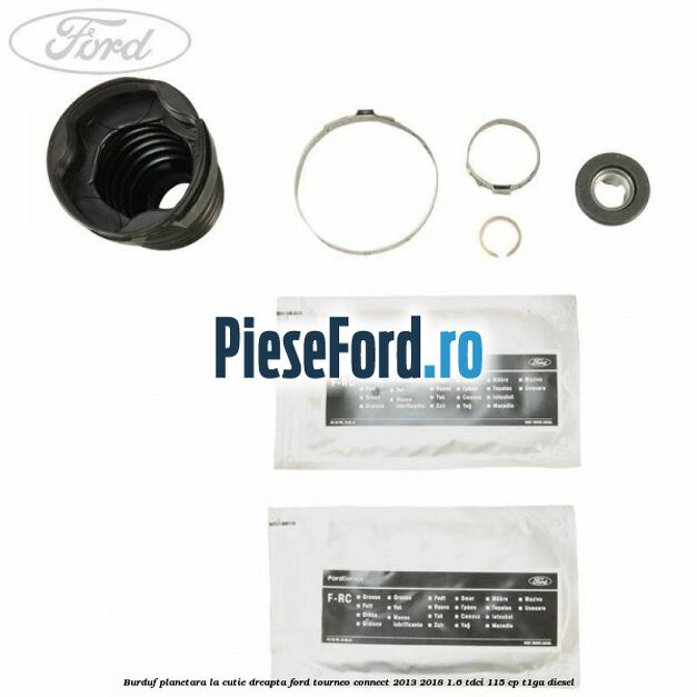 Burduf planetara la cutie dreapta Ford Tourneo Connect 2013-2018 1.6 TDCi 115 cp T1GA diesel