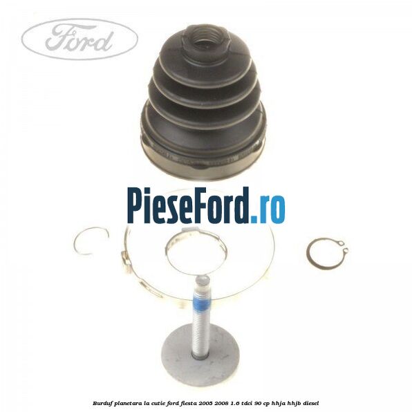 Burduf planetara la cutie Ford Fiesta 2005-2008 1.6 TDCi 90 cp HHJA, HHJB diesel