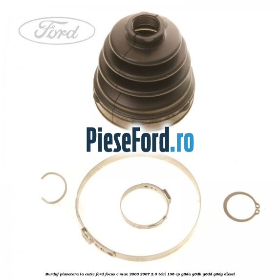 Burduf planetara la cutie Ford Focus C-Max 2003-2007 2.0 TDCi 136 cp G6DA, G6DB, G6DD, G6DG diesel