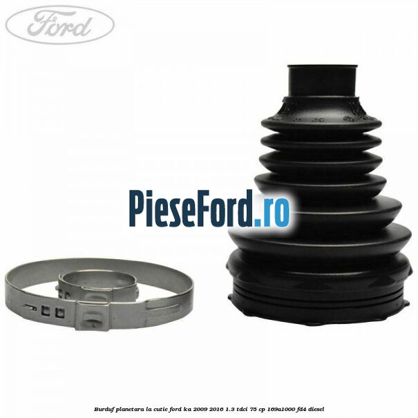 Burduf planetara la cutie Ford Ka 2009-2016 1.3 TDCi 75 cp Burduf planetara la cutie Ford Ka 2009-2016 1.3 TDCi 75 cp 169A1000, FD4 diesel