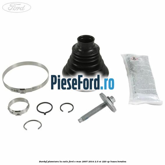 Burduf planetara la cutie Ford S-Max 2007-2014 2.5 ST 220 cp HUWA benzina