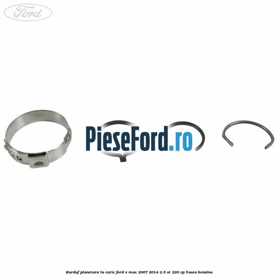 Burduf planetara la cutie Ford S-Max 2007-2014 2.5 ST 220 cp HUWA benzina