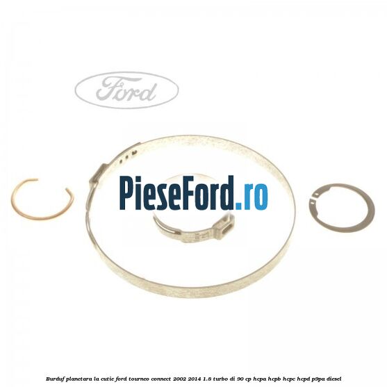 Burduf planetara la cutie Ford Tourneo Connect 2002-2014 1.8 Turbo Di 90 cp HCPA, HCPB, HCPC, HCPD, P9PA diesel