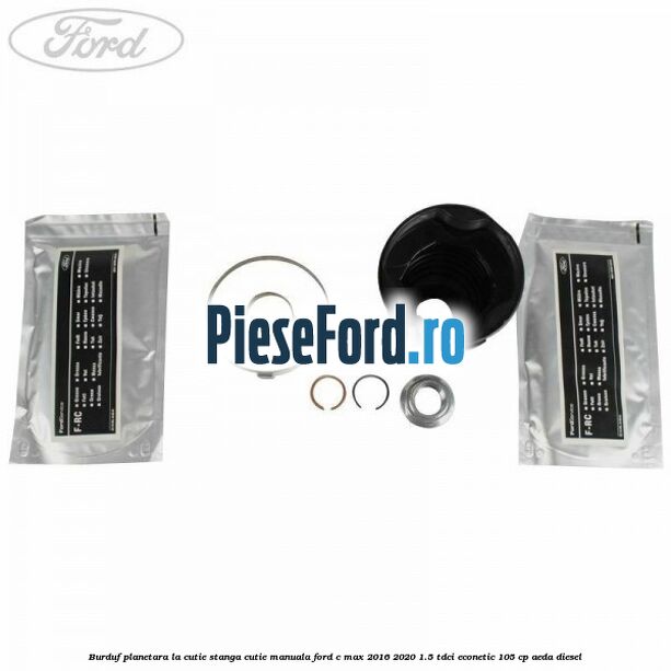Burduf planetara la cutie stanga cutie manuala Ford C-Max 2016-2020 1.5 TDCi ECOnetic 105 cp Burduf planetara la cutie stanga cutie manuala Ford C-Max 2016-2020 1.5 TDCi ECOnetic 105 cp AEDA diesel