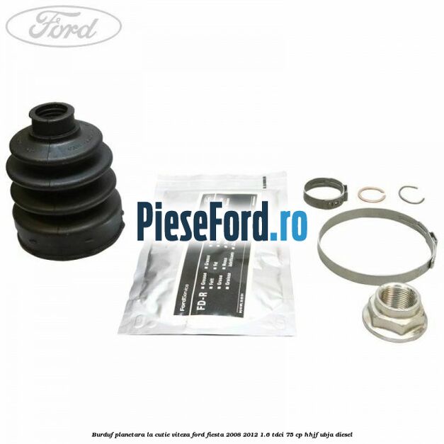 Burduf planetara la cutie viteza Ford Fiesta 2008-2012 1.6 TDCi 75 cp HHJF, UBJA diesel