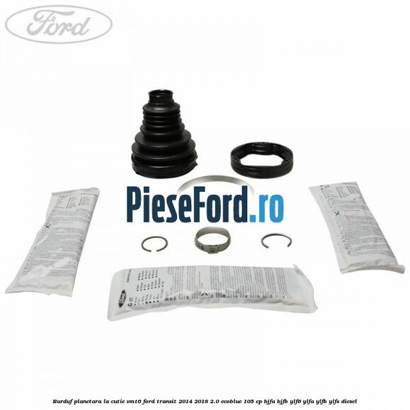 Burduf planetara la cutie VMT6 Ford Transit 2014-2018 2.0 EcoBlue 105 cp BJFA, BJFB, YLF6, YLFA, YLFB, YLFS diesel