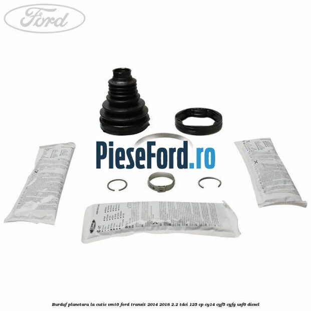 Burduf planetara la cutie VMT6 Ford Transit 2014-2018 2.2 TDCi 125 cp CY14, CYF5, CYFG, USF6 diesel