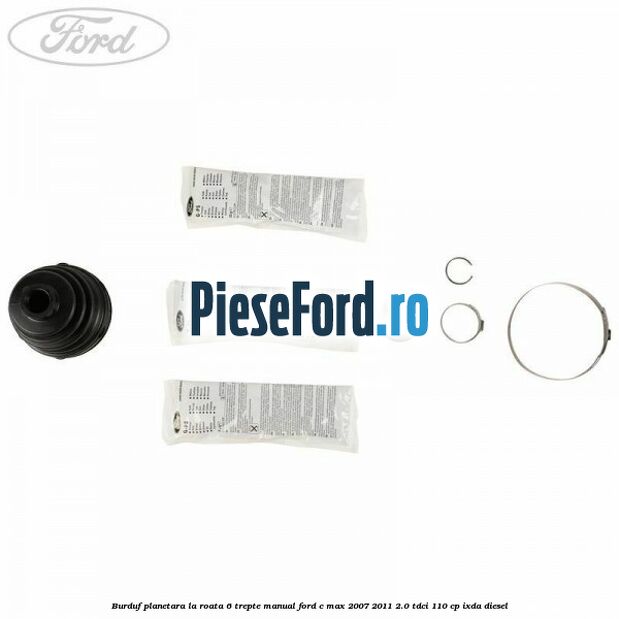 Burduf planetara la roata 6 trepte manual Ford C-Max 2007-2011 2.0 TDCi 110 cp IXDA diesel