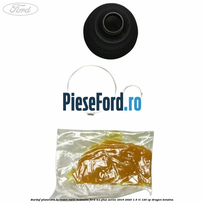 Burduf planetara la roata cutie manuala Ford Ka plus Active 2019-2020 1.5 Ti 120 cp Burduf planetara la roata cutie manuala Ford Ka plus Active 2019-2020 1.5 Ti 120 cp dragon benzina