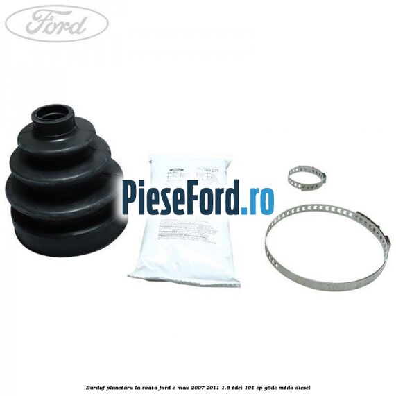 Burduf planetara la roata Ford C-Max 2007-2011 1.6 TDCi 101 cp G8DC, MTDA diesel