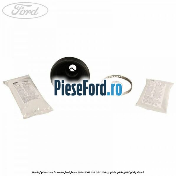 Burduf planetara la roata Ford Focus 2004-2007 2.0 TDCi 136 cp G6DA, G6DB, G6DD, G6DG diesel