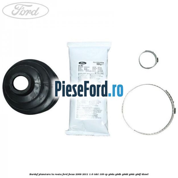 Burduf planetara la roata Ford Focus 2008-2011 1.6 TDCi 109 cp G8DA, G8DB, G8DD, G8DE, G8DF diesel