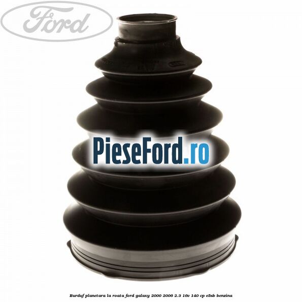 Burduf planetara la roata Ford Galaxy 2000-2006 2.3 16V 140 cp E5SB benzina