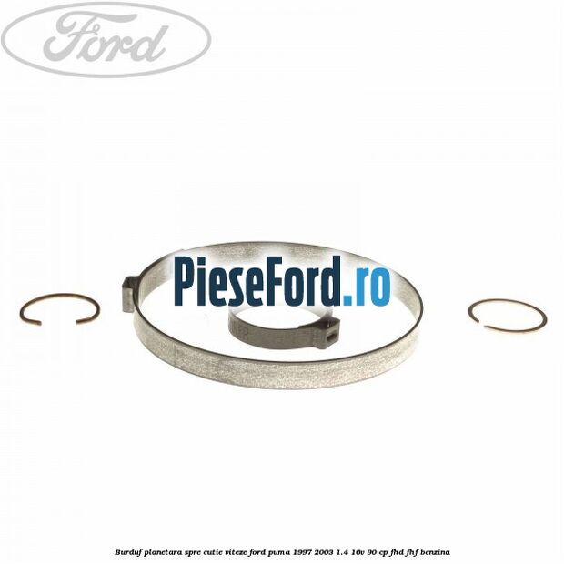 Burduf planetara spre cutie viteze Ford Puma 1997-2003 1.4 16V 90 cp FHD, FHF benzina