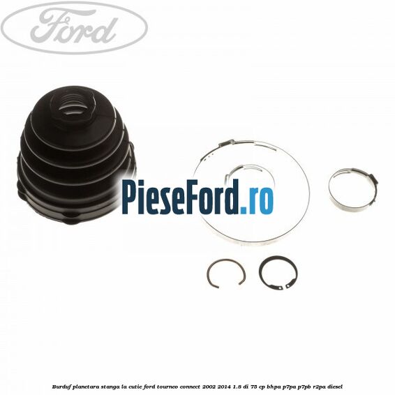 Burduf planetara stanga la cutie Ford Tourneo Connect 2002-2014 1.8 Di 75 cp BHPA, P7PA, P7PB, R2PA diesel