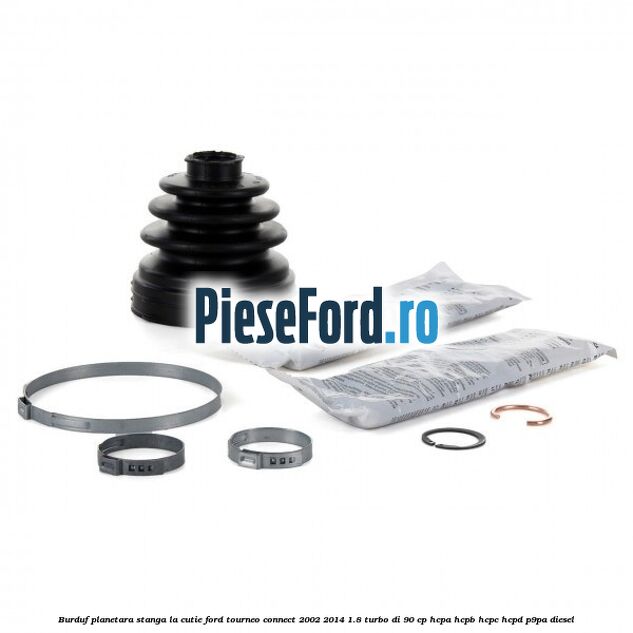 Burduf planetara stanga la cutie Ford Tourneo Connect 2002-2014 1.8 Turbo Di 90 cp HCPA, HCPB, HCPC, HCPD, P9PA diesel
