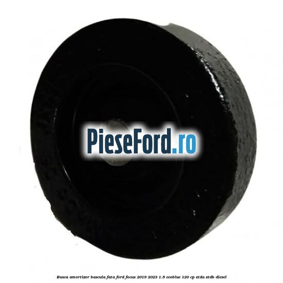 Busca amortizor bascula fata Ford Focus 2019-2023 1.5 EcoBlue 120 cp ZTDA, ZTDB diesel