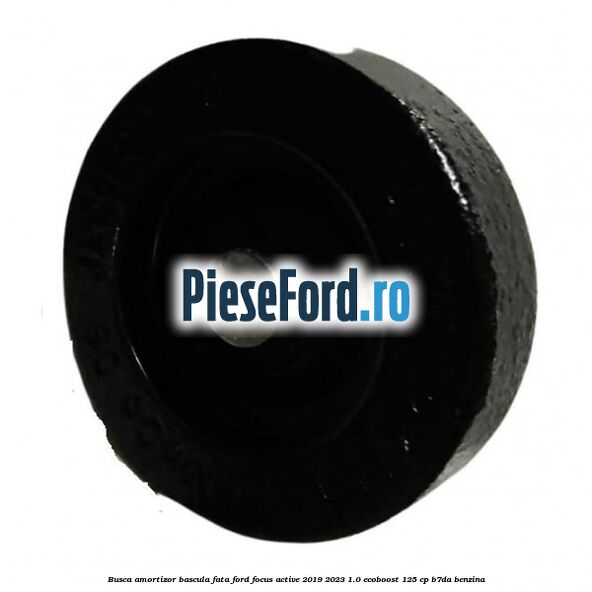 Busca amortizor bascula fata Ford Focus Active 2019-2023 1.0 EcoBoost 125 cp B7DA benzina