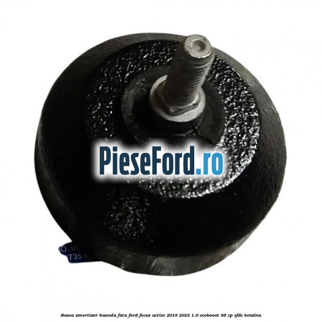 Busca amortizor bascula fata Ford Focus Active 2019-2023 1.0 EcoBoost 85 cp Busca amortizor bascula fata Ford Focus Active 2019-2023 1.0 EcoBoost 85 cp SFDC benzina