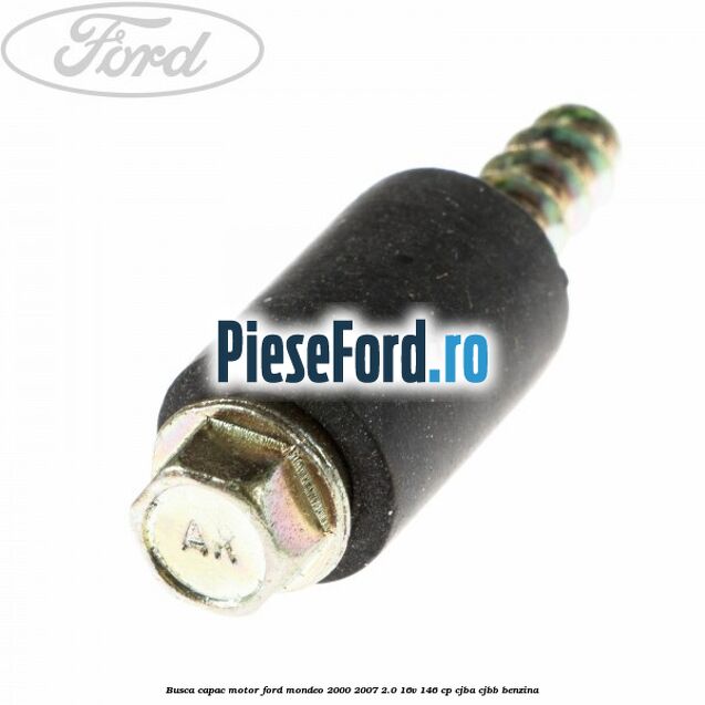 Busca capac motor Ford Mondeo 2000-2007 2.0 16V 146 cp CJBA, CJBB benzina