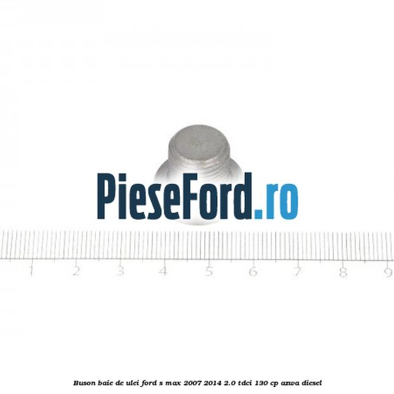 Buson baie de ulei Ford S-Max 2007-2014 2.0 TDCi 130 cp AZWA diesel