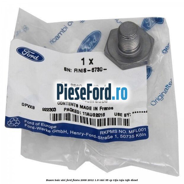 Buson baie ulei Ford Fiesta 2008-2012 1.6 TDCi 95 cp T3JA, TZJA, TZJB diesel