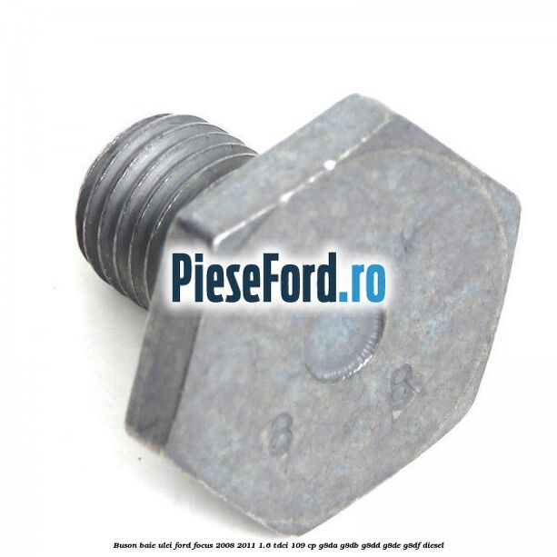 Buson baie ulei Ford Focus 2008-2011 1.6 TDCi 109 cp