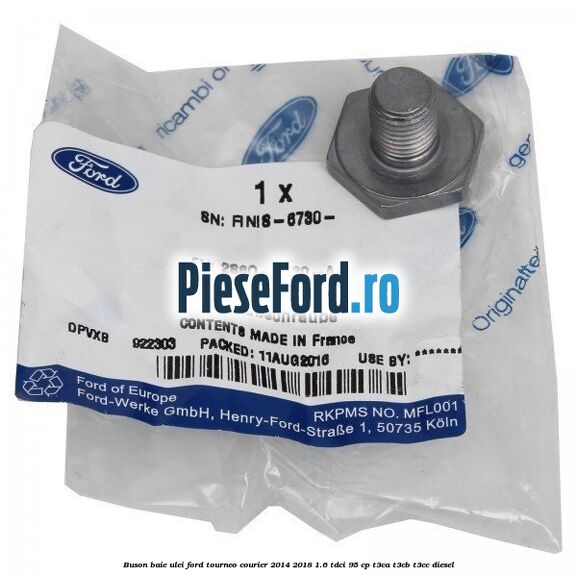 Buson baie ulei Ford Tourneo Courier 2014-2018 1.6 TDCi 95 cp T3CA, T3CB, T3CC diesel