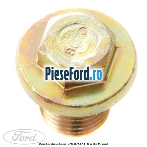 Buson baie ulei Ford Transit 1994-2000 2.5 DI  76 cp 4HB, 4HC diesel
