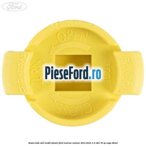 Buson baie ulei model plastic Ford Tourneo Connect 2013-2018 1.5 TDCi 75 cp Buson baie ulei model plastic Ford Tourneo Connect 2013-2018 1.5 TDCi 75 cp XUGA diesel