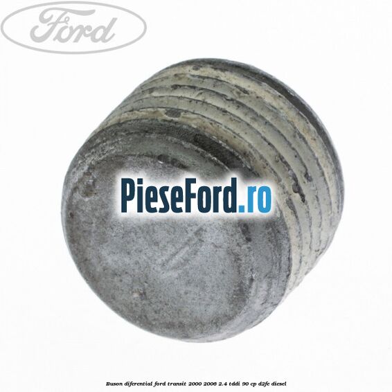 Buson diferential Ford Transit 2000-2006 2.4 TDdi 90 cp Buson diferential Ford Transit 2000-2006 2.4 TDdi 90 cp D2FE diesel