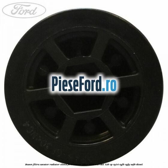 Buson filtru uscator radiator clima Ford Transit 2014-2018 2.2 TDCi 125 cp CY14, CYF5, CYFG, USF6 diesel