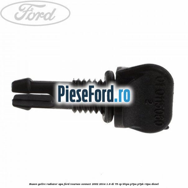 Buson golire radiator apa Ford Tourneo Connect 2002-2014 1.8 Di 75 cp BHPA, P7PA, P7PB, R2PA diesel