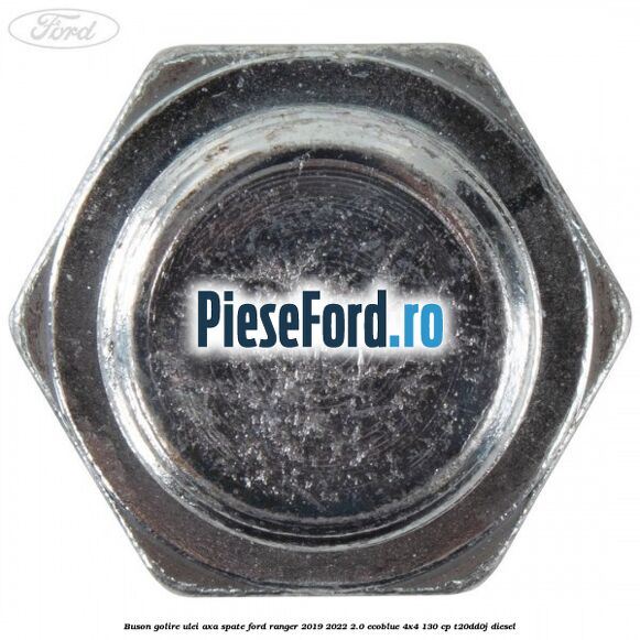 Buson golire ulei axa spate Ford Ranger 2019-2022 2.0 EcoBlue 4x4 130 cp T20DD0J diesel