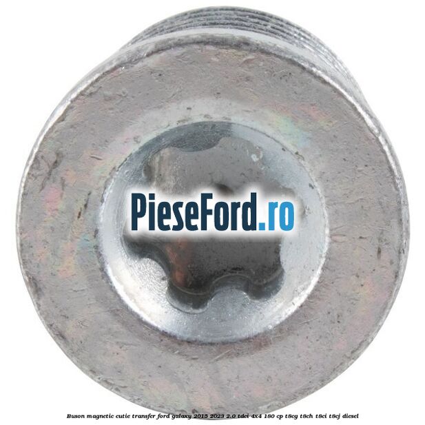 Buson magnetic cutie transfer Ford Galaxy 2015-2023 2.0 TDCi 4x4 180 cp T8CG, T8CH, T8CI, T8CJ diesel
