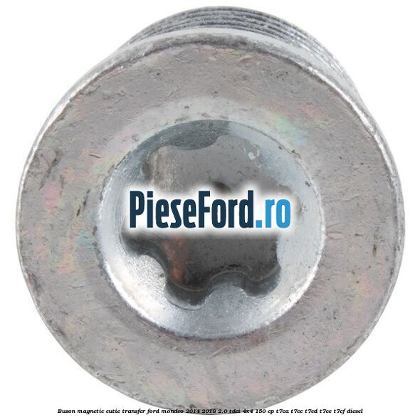 Buson magnetic cutie transfer Ford Mondeo 2014-2018 2.0 TDCi 4x4 150 cp T7CA, T7CC, T7CD, T7CE, T7CF diesel