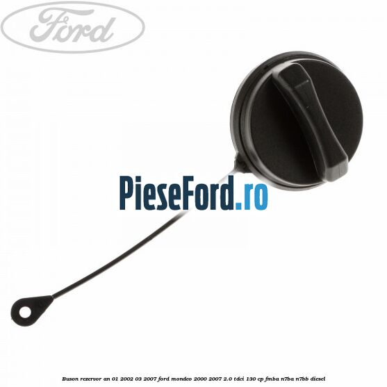 Buson rezervor an 01/2002-03/2007 Ford Mondeo 2000-2007 2.0 TDCi 130 cp FMBA, N7BA, N7BB diesel