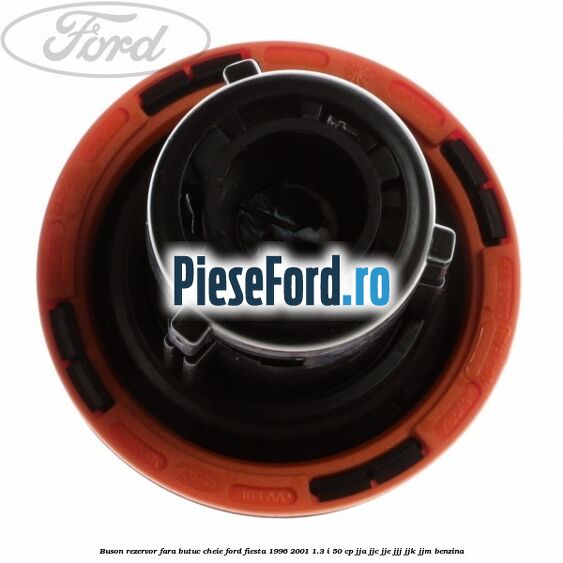 Buson rezervor fara butuc cheie Ford Fiesta 1996-2001 1.3 i 50 cp JJA, JJC, JJE, JJJ, JJK, JJM benzina