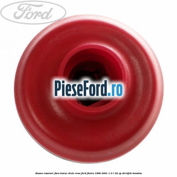 Buson rezervor fara butuc cheie rosu Ford Fiesta 1996-2001 1.0 i 52 cp ZH10JRB benzina