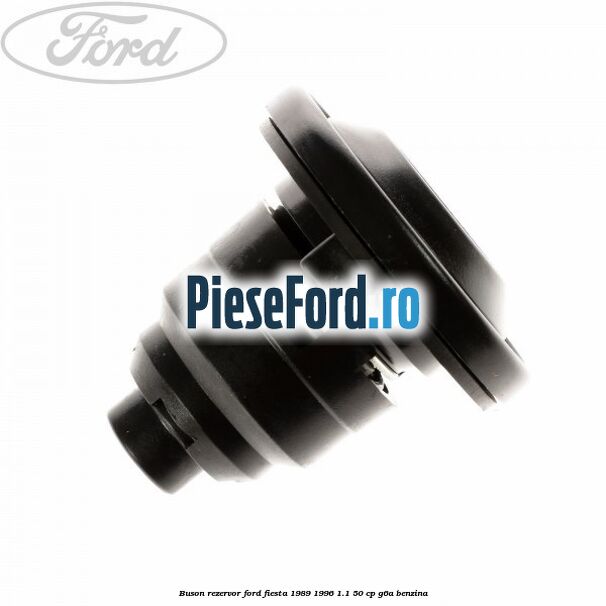 Buson rezervor Ford Fiesta 1989-1996 1.1 50 cp G6A benzina