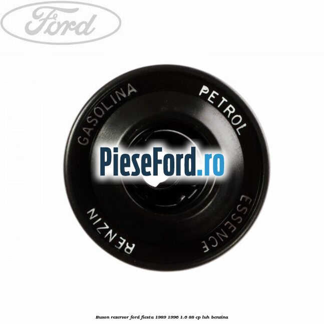 Buson rezervor Ford Fiesta 1989-1996 1.6 88 cp