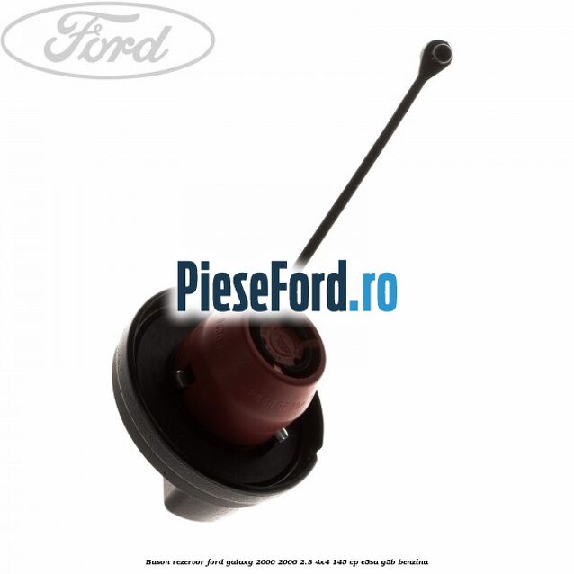 Buson rezervor Ford Galaxy 2000-2006 2.3 4x4 145 cp E5SA, Y5B benzina