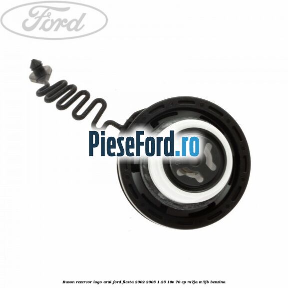 Buson rezervor logo Aral Ford Fiesta 2002-2005 1.25 16V 70 cp M7JA, M7JB benzina