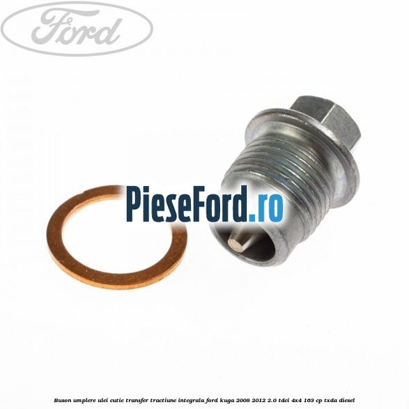 Buson umplere ulei cutie transfer tractiune integrala Ford Kuga 2008-2012 2.0 TDCI 4x4 163 cp Buson umplere ulei cutie transfer tractiune integrala Ford Kuga 2008-2012 2.0 TDCI 4x4 163 cp TXDA diesel