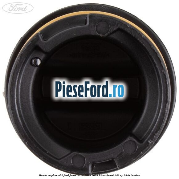 Buson umplere ulei Ford Focus Active 2019-2023 1.0 EcoBoost 101 cp B3DA benzina