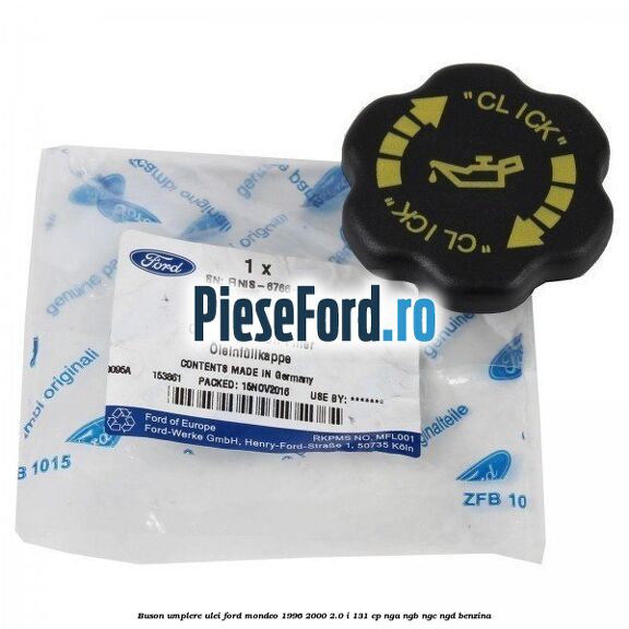 Buson umplere ulei Ford Mondeo 1996-2000 2.0 i 131 cp NGA, NGB, NGC, NGD benzina