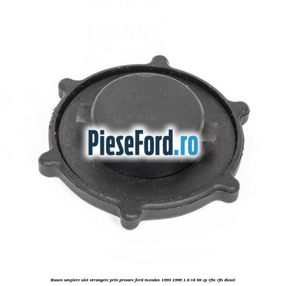 Buson umplere ulei strangere prin presare Ford Mondeo 1993-1996 1.8 TD 88 cp RFM, RFN diesel