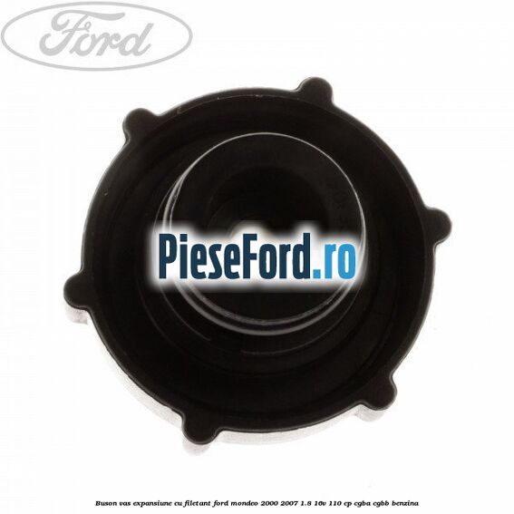 Buson vas expansiune cu filetant Ford Mondeo 2000-2007 1.8 16V 110 cp CGBA, CGBB benzina