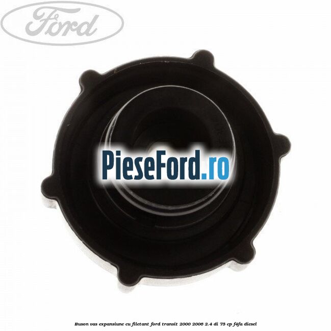 Buson vas expansiune cu filetant Ford Transit 2000-2006 2.4 DI 75 cp F4FA diesel