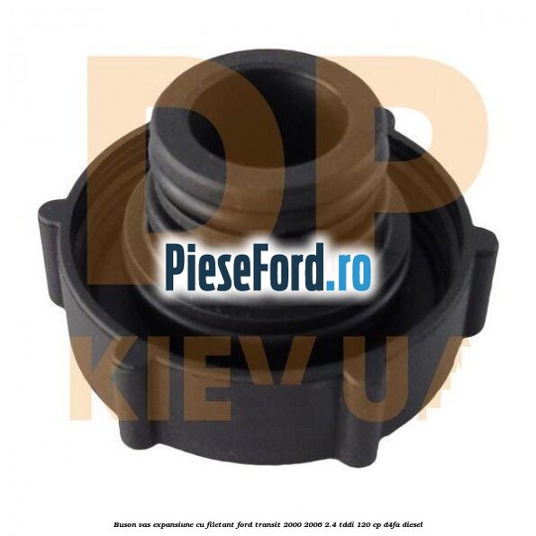 Buson vas expansiune cu filetant Ford Transit 2000-2006 2.4 TDdi 120 cp D4FA diesel